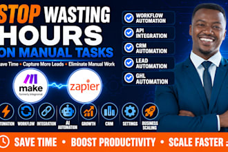 build make com automation zapier workflows integration and API make com expert