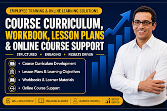 develop course curriculum, workbooks, lesson plans and online course support