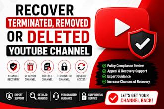 recover terminated, removed or deleted youtube channel