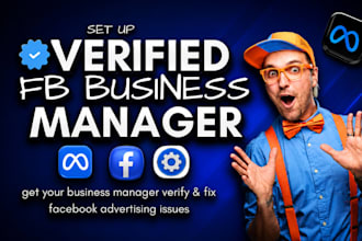 setup and fix verified facebook business manager bm, ads account for meta ads