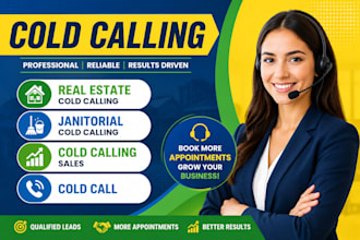 real estate cold calling, janitorial cold calling, cold calling sales, cold call