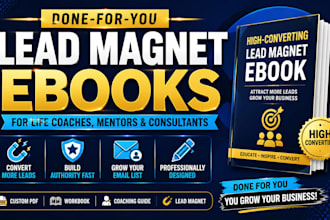 write a done for you lead magnet ebook for business coach