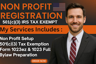 file your 501c3 paperwork, non profit registration, form 1023 ez and full, bylaw