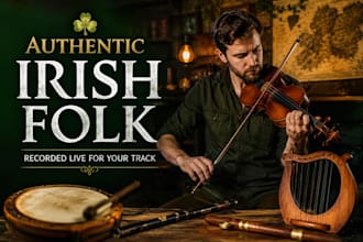record authentic irish bombarde, irish fiddle, bodhrán, irish flute, celtic lyre
