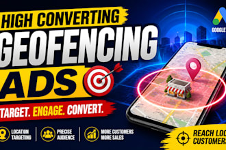 set up high converting geofencing ads to target local customers and leads