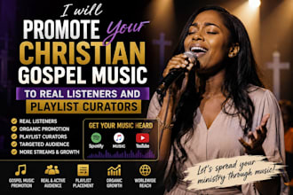 promote your christian gospel music to real listeners and playlist curators
