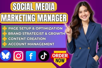 be your social media manager, fb ig tiktok marketing and brand strategist mra