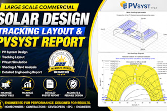 large scale commercial solar design, tracking layout and pvsyst report