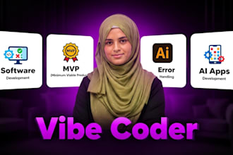 be your vibe coder for any custom app or ai concept