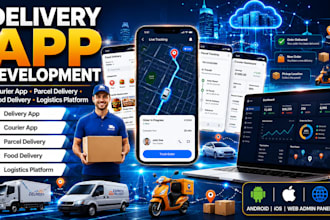 develop delivery app, courier delivery app, parcel delivery app and food deliver