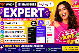 create and optimize your whop, stan store, and kofi storefront