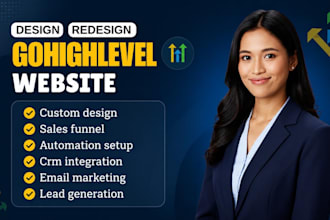 be your gohighlevel expert for go high level website and sales funnel automation