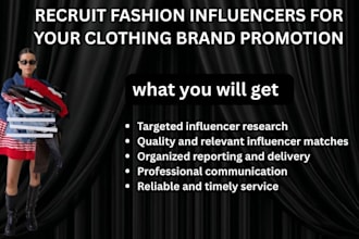 recruit fashion influencers for your clothing brand promotion