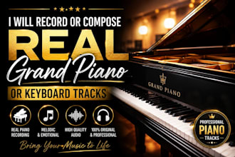 record or compose real grand piano or keyboard tracks