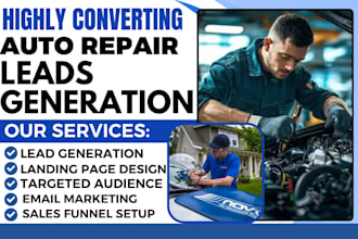 generate highly converting windshield repair leads auto repair car tinting web