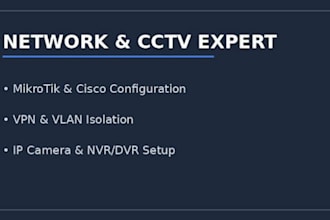 configure mikrotik networks, vpn, vlan and cctv