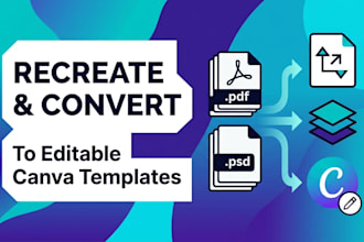 recreate or convert graphics into editable canva templates