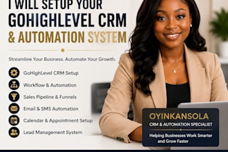 setup gohighlevel CRM, workflow automation and sales pipeline