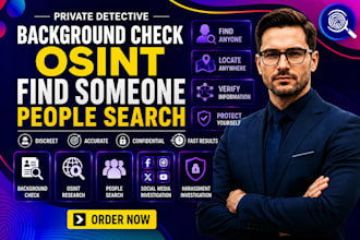 provide private detective background check osint find someone people search