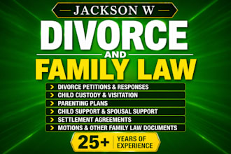 prepare divorce and family law documents for your case