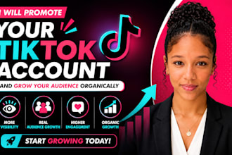 promote your tiktok account and grow your audience organically