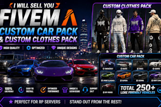 sell you a fivem custom car pack and custom clothes pack