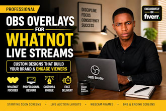 design professional obs overlays for whatnot live streams