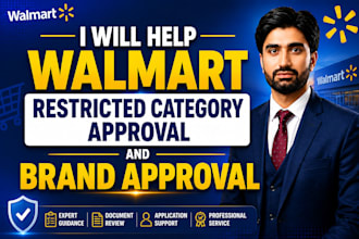 help with walmart restricted category and  brand approval
