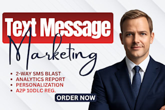 do bulk SMS marketing campaign and text message marketing sms blast email blast