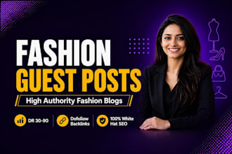 get fashion backlinks via fashion blogs and fashion sites for rankings
