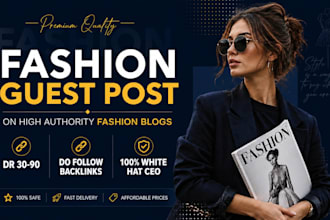 get fashion backlinks via fashion blogs and fashion sites for rankings