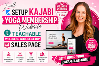 setup kajabi yoga membership website, teachable wellness course setup sales page