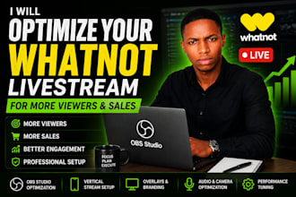optimize your whatnot livestream for more viewers and sales