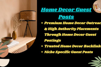 build home decor backlinks via guest post on high da home decor sites