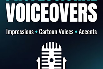 do voice over with impressions, character voices