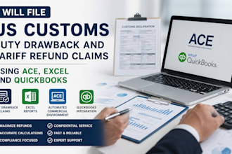 file US customs duty drawback and tariff refund claims using ace, excel