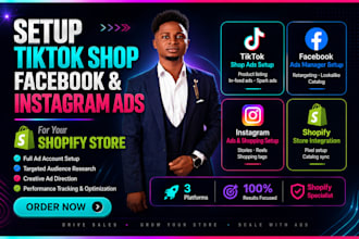 setup tiktok shop, facebook and instagram ads for shopify store