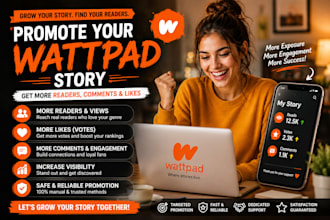 read, interact and promote your wattpad stories to go viral
