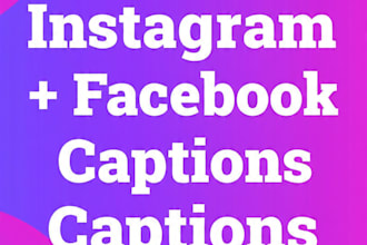 write viral instagram and facebook captions for shares and likes