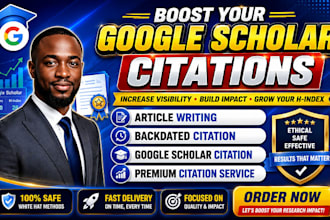 boost research visibility and increase google scholar citations organically