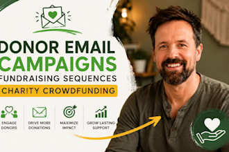 donor email campaigns, fundraising sequences, charity crowdfunding
