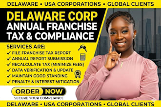 file delaware franchise tax report and annual corp compliance