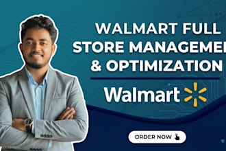 be your expert walmart virtual assistant for store management