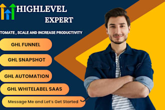 ghl  expert ghl funnels ghl automation ghl snapshots ghl white label saas setup