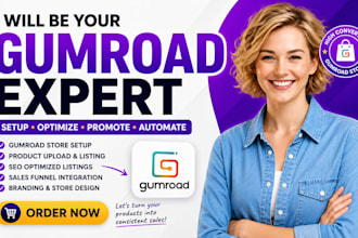 setup gumroad store, automate, promote digital products,  market gumroad ebook