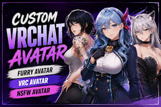 create custom vrchat avatar furry avatar vrc avatar nsfw avatar