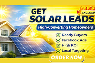 generate fresh solar panel and solar installation leads using fb and google ads