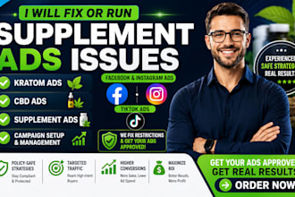 fix or run supplement ads issues kratom ads fb ig  tiktok ads cbd ads campaign