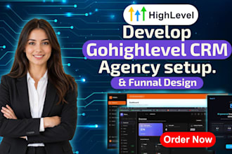 develop gohighlevel saas,CRM, ghl survey,form for your agency setup