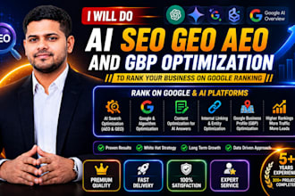 do ai SEO GEO aeo and gbp optimization to rank your business on google ranking